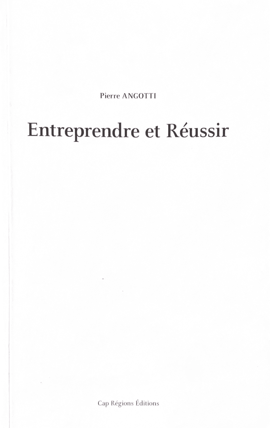 Couverture du livre Entreprendre et Réussir