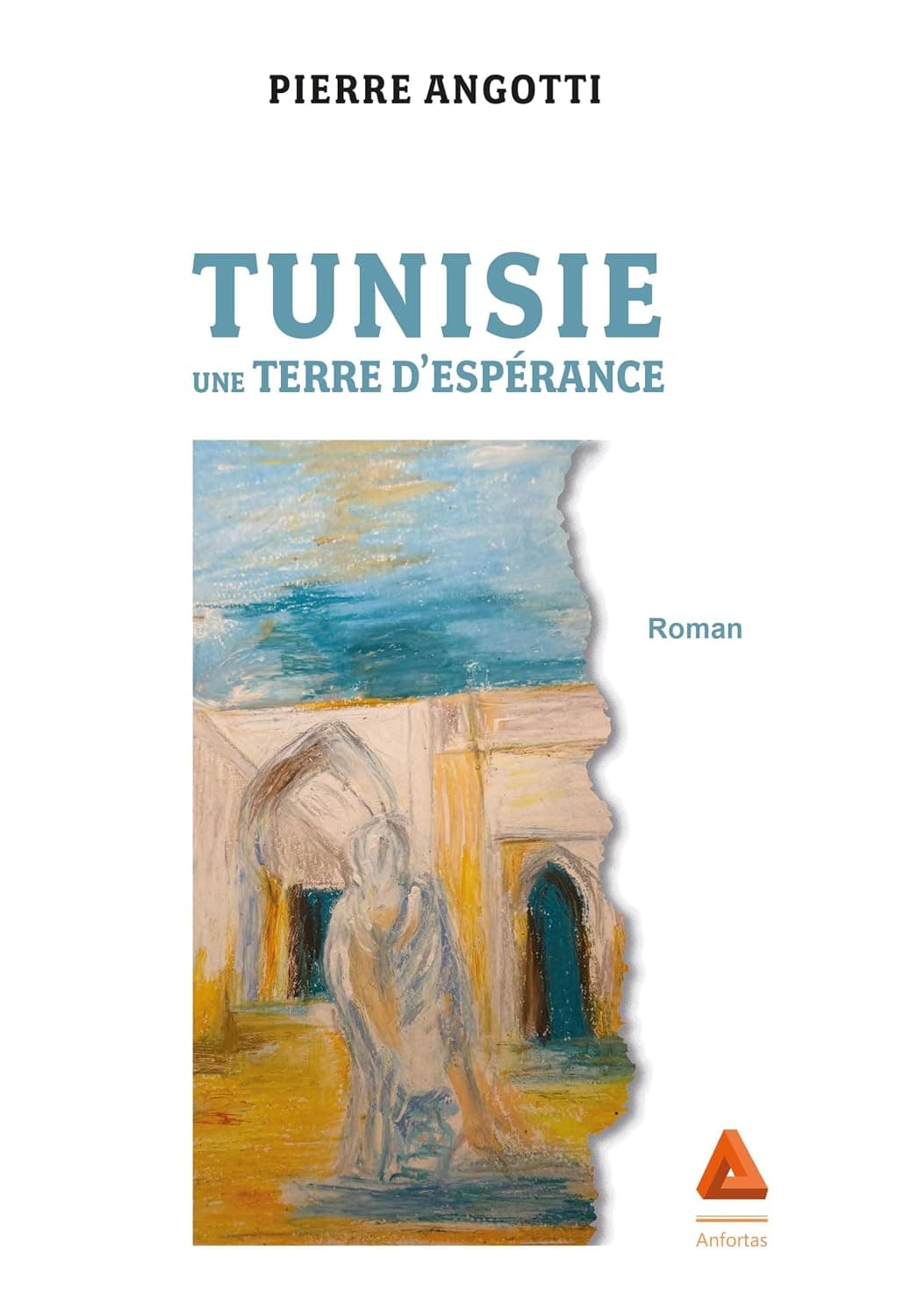 Couverture du livre Tunisie, une terre d’espérance